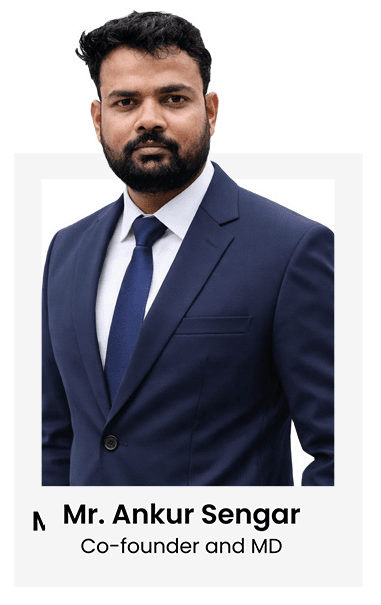 Mr. Ankur Sengar