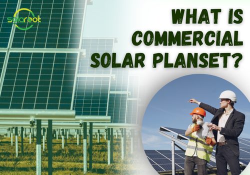 What is Commercial Solar Plansets